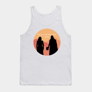 ‘The sun will shine on us again brother’ Tank Top